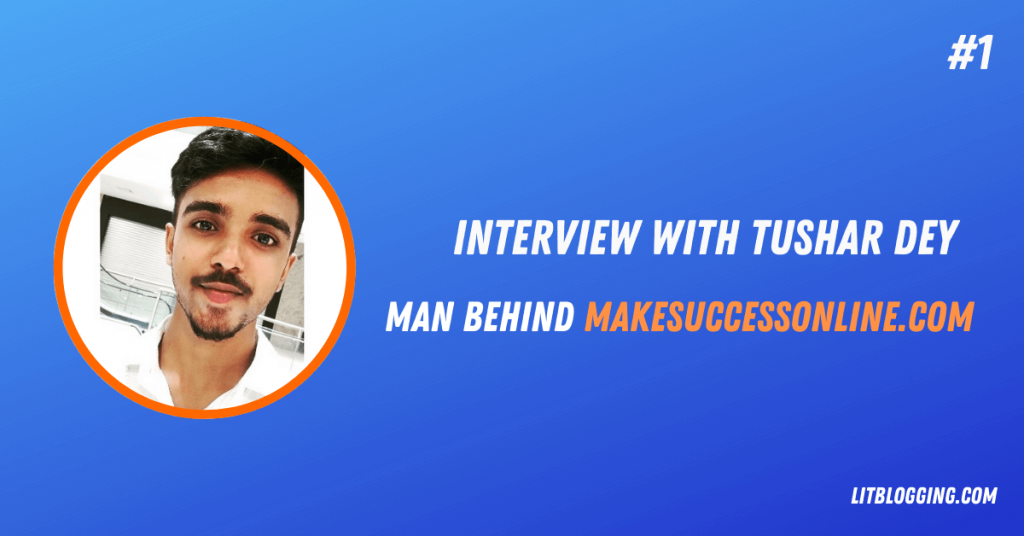 Interview_With_Tushar_Dey