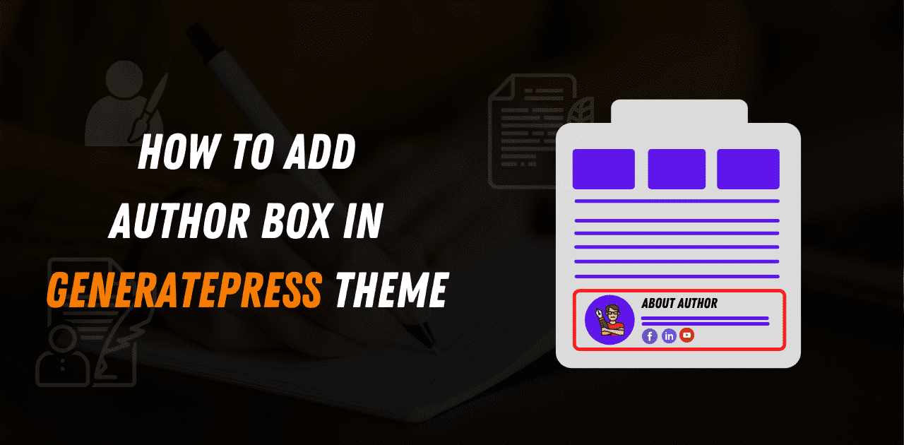 How To Add Author Box In GeneratePress Theme